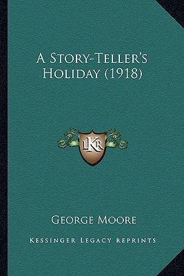 A Story-Teller's Holiday (1918) 1163982377 Book Cover