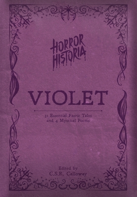 Horror Historia Violet: 31 Essential Faerie Tal... 1955382735 Book Cover