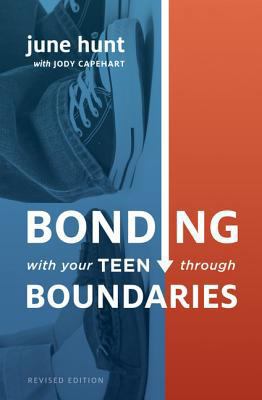 Bonding with Your Teen Through Boundaries 1433516209 Book Cover