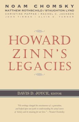 Howard Zinn's Legacies 1938532147 Book Cover