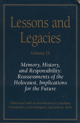 Lessons and Legacies IX: Memory, History, and R... 0810126397 Book Cover