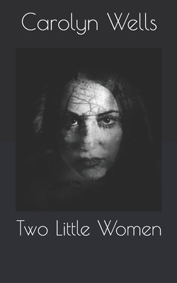 Two Little Women B086G3XXKJ Book Cover