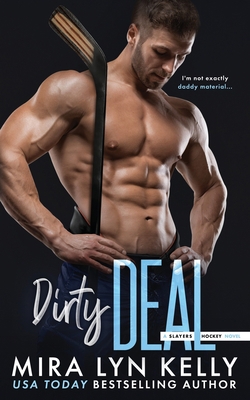 Dirty Deal: A Slayers Hockey Novel B09KNCYQS6 Book Cover