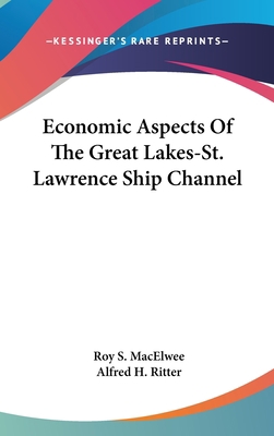 Economic Aspects Of The Great Lakes-St. Lawrenc... 054832977X Book Cover