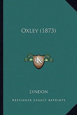 Oxley (1873) 1167134478 Book Cover