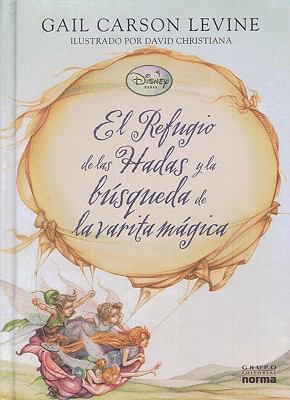 El Refugio De Las Hadas Y La Busqueda De La Var... [Spanish] 9584504452 Book Cover