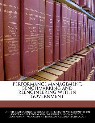 Performance Management, Benchmarking and Reengi... 1240433042 Book Cover