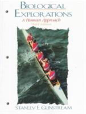 Biological Explorations: A Human Approach 0135757703 Book Cover