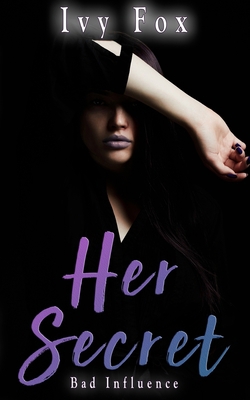 Her Secret: A Reverse Harem Romance 1986897826 Book Cover
