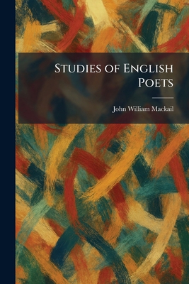 Studies of English Poets 1026019494 Book Cover