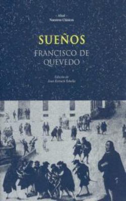 Sueños (Nuestros clásicos) (Spanish Edition) [Spanish] 8476007310 Book Cover