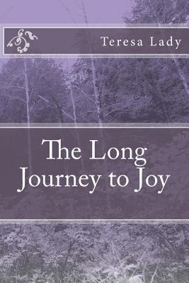 The Long Journey to Joy 1501092731 Book Cover