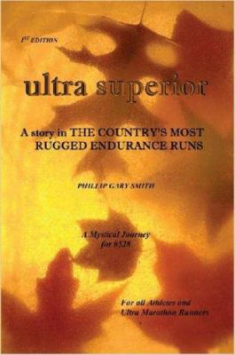 Ultra Superior 1430304782 Book Cover