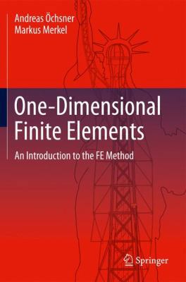 One-Dimensional Finite Elements: An Introductio... 3642317960 Book Cover