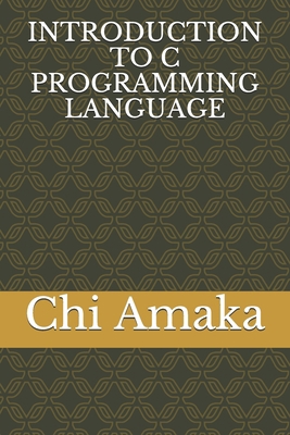 Introduction to C Programming Language B08P1CFK3V Book Cover