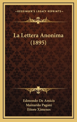 La Lettera Anonima (1895) [Italian] 1168956668 Book Cover