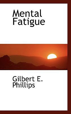 Mental Fatigue 111693907X Book Cover