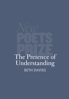 The Pretence of Understanding 1914914511 Book Cover