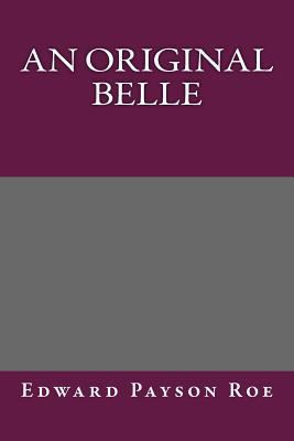 An Original Belle 1490564934 Book Cover