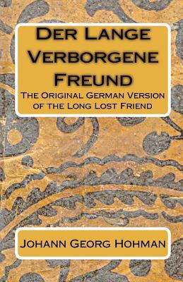 Der Lange Verborgene Freund: The Original Germa... [German] 1451554613 Book Cover