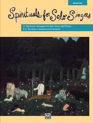 Spirituals for Solo Singers: Medium High Voice 0739000586 Book Cover