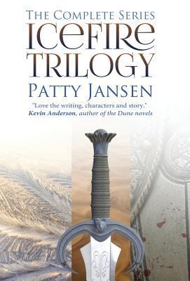 Icefire Trilogy: The Complete Series 1925841685 Book Cover