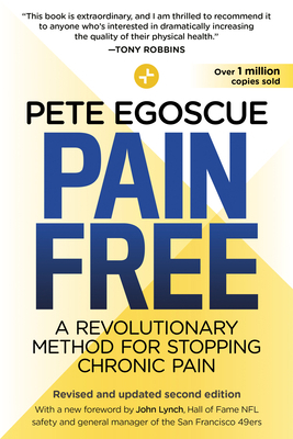 Pain Free (Revised and Updated Second Edition):... 1101886641 Book Cover
