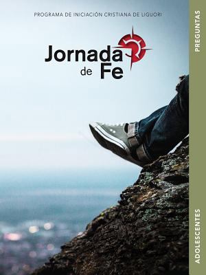 Jornada de Fe Para Adolescentes, Preguntas [Spanish] 0764826980 Book Cover