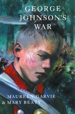 George Johnson's War 0888994680 Book Cover