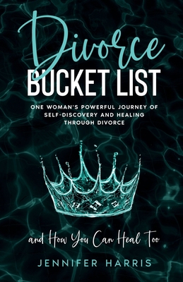 Divorce Bucket List 1737964902 Book Cover