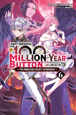 I Kept Pressing the 100-Million-Year Button and... 1975343204 Book Cover