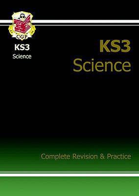 Ks3 Science : Complete Revision and Practice 184146385X Book Cover