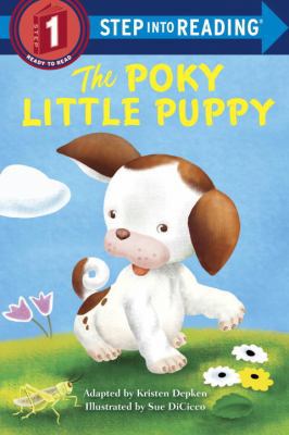 The Poky Little Puppy Step Into Reading 0375973613 Book Cover