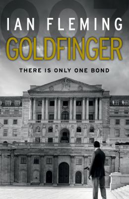Goldfinger. Ian Fleming 0099576074 Book Cover