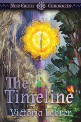 The Timeline: A Visionary Sci-Fi Adventure 1622533828 Book Cover