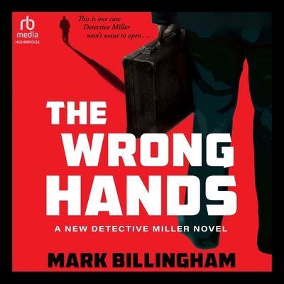 The Wrong Hands: A New Detective Miller Novel B0DB2GGW5V Book Cover