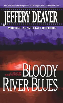 Bloody River Blues: A Location Scout Mystery B000RH6LK4 Book Cover