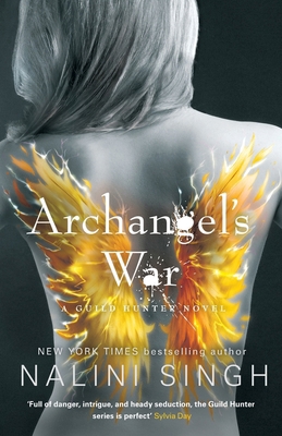 Archangel's War: Guild Hunter Book 12 (The Guil... 1473224594 Book Cover