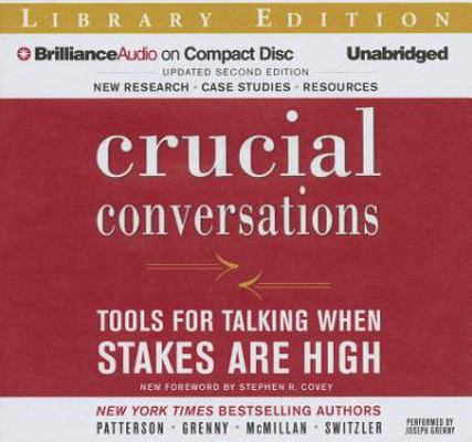 Crucial Conversations: Tools for Talking When S... 1469266806 Book Cover
