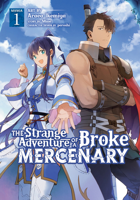 The Strange Adventure of a Broke Mercenary (Man... 1648274366 Book Cover