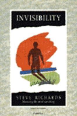 Invisibility: Mastering the Art of Vanishing (P... 1855381680 Book Cover