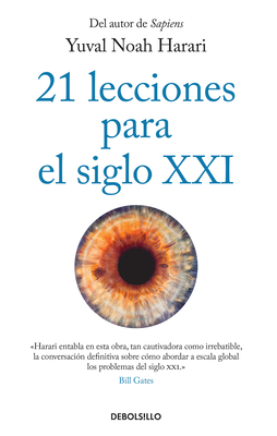 21 Lecciones Para El Siglo XXI / 21 Lessons for... [Spanish] 1644732718 Book Cover