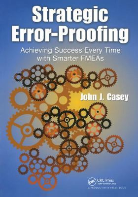 Strategic Error-Proofing: Achieving Success Eve... B009SLPLWO Book Cover