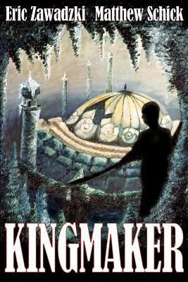 Kingmaker 0615549225 Book Cover