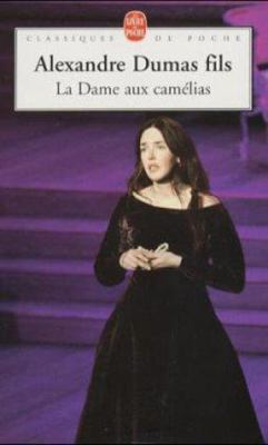 La Dame Aux Camelias [French] 2253011843 Book Cover