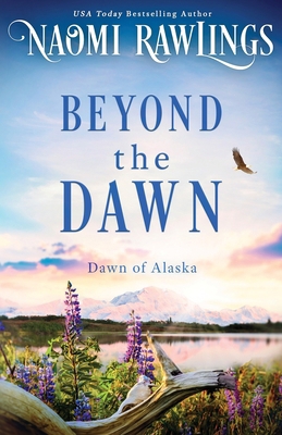 Beyond the Dawn 1955356637 Book Cover