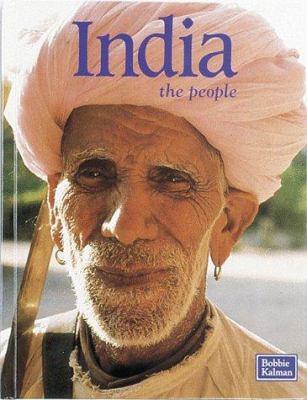 India: The People (Lands, Peoples, and Cultures... 0865052115 Book Cover