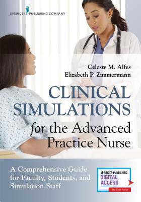 Clinical Simulations for the Advanced Practice ... 0826140254 Book Cover