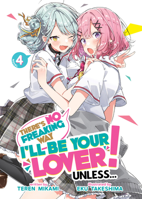 There's No Freaking Way I'll Be Your Lover! Unl... B0CDWFCV7C Book Cover