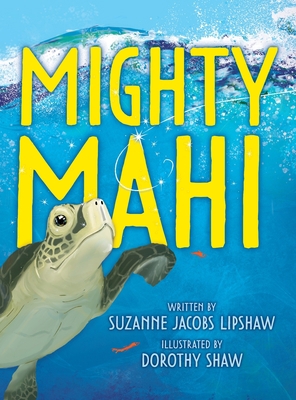 Mighty Mahi 1735830666 Book Cover